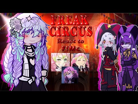 ❤︎ THE FREAK CIRCUS react to F!Y/n as Mitsuri Kanroji ❤︎ || FULL VIDEO || 2x ||
