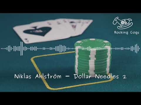 Niklas Ahlström - Dollar Needles 2 [Rocking Cogs]