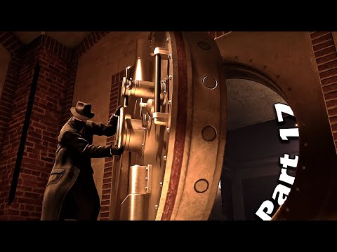 MAFIA DEFINITIVE EDITION Walkthrough Gameplay Part 17 | THE BANK JOB… COPS EVERYWHERE! | (FULL GAME)