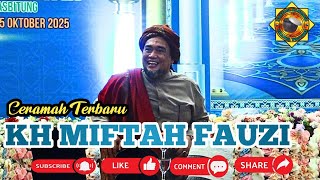 Download lagu CERAMAH TERBARU KH MIFTAH FAUZI mp3 Download lagu CERAMAH TERBARU KH MIFTAH FAUZI mp3