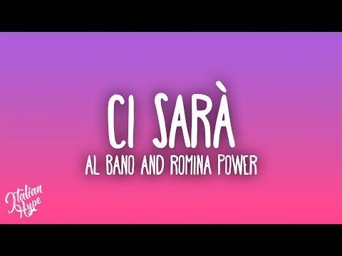 Al Bano And Romina Power - Ci sarà