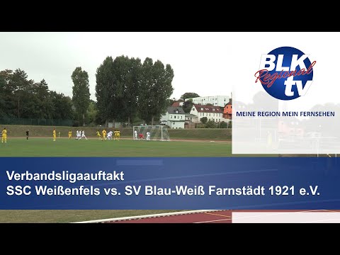 Verbandsligaauftakt SSC Weißenfels vs. SV Blau-Weiß Farnstädt 1921 e.V.