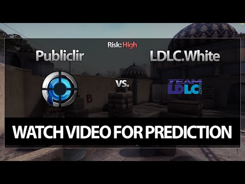 CS:GO Bet Prediction: Publiclir vs. LDLC.White (11/05/15)