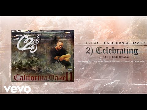 C2daj - Celebrating (Audio)