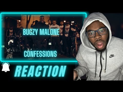 FIRST TIME HEARING Bugzy Malone - Confessions [Music Video] | REACTION