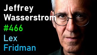 - Introduction - Jeffrey Wasserstrom: China, Xi Jinping, Trade War, Taiwan, Hong Kong, Mao | Lex Fridman Podcast #466