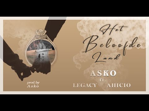 ASKO - "Het Beloofde Land" feat. Legacy & Ahicio (Prod.ASKO)