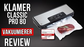 KLAMER Classic Pro 80 Vakuumierer - Praktisch und preiswert?