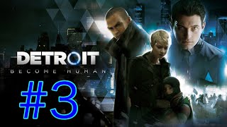 【アドベンチャー】DETROIT :BECOME  HUMAN #3