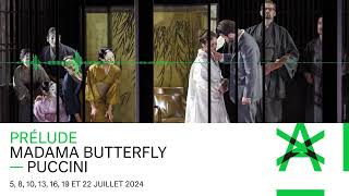 [ PRÉLUDE ] MADAMA BUTTERFLY — PUCCINI