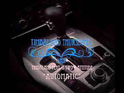 Timbaland feat. 6 Two & Attitude - Automatic [Timbaland Thursdays. 10.03.2011]