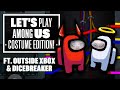 Let's Play Among Us - COSTUME EDITION (ft. Outside Xbox and Dicebreaker)