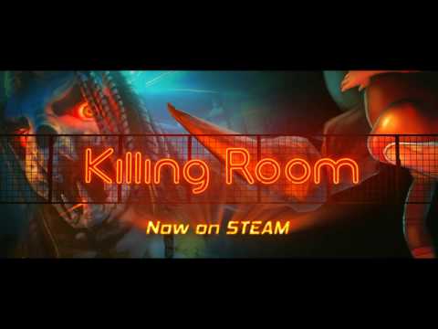 Killing Room launch trailer thumbnail