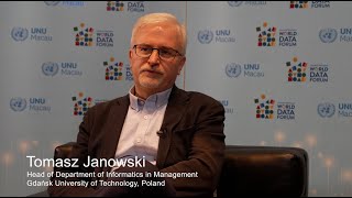 Interviews on the 2023 World Data Forum Macau Satellite Event｜Dr. Tomasz Janowsk