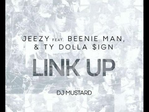 Young Jeezy Ft. Beenie Man, Ty Dolla $ign - Link Up [HQ]