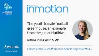 The youth female football greenhouse: an example from the Junior Matildas