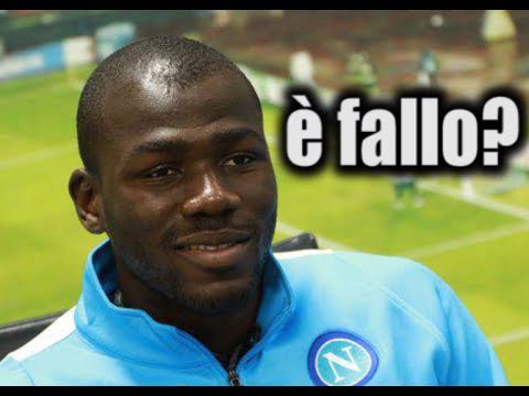 KOULIBALY LA TOCCA DI MANO?!