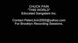 CHUCK PAIN  &quot;THIS WORLD&quot;