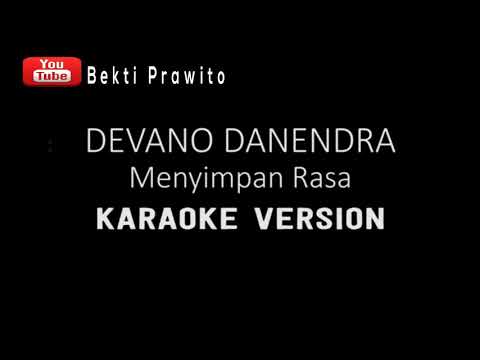 Devano Danendra - Menyimpan Rasa (Official Video Lirik + Karaoke )