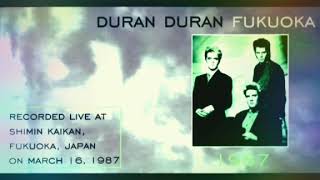 Download lagu Duran Duran - A Matter of Feeling (Live) March 16, 1987 - Shimin Kaikan, Fukuoka, Japan mp3