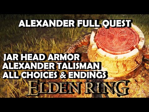 ELDEN RING - Alexander Full Questline | Alexander Complete Quest