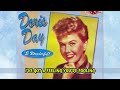 I've Got A Feeling You're Fooling - Doris Day