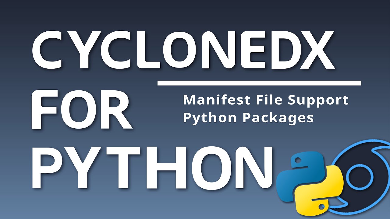 Tool Review: CycloneDX for Python