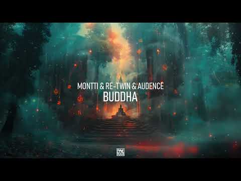 Re-Twin & Montti & Audence - Buddha (Original Mix)