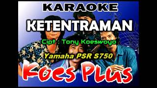 Download lagu Koes Plus - Ketentraman ( Karoke ) mp3