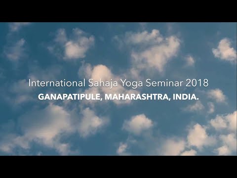 International Sahaja Yoga Seminar 2018, Ganapatipule, Maharashtra, INDIA #gpseminar2018
