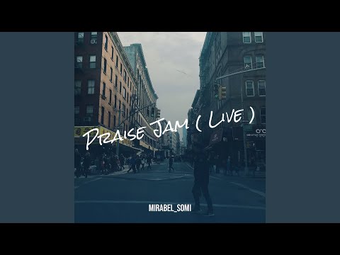 Praise Jam (Live)