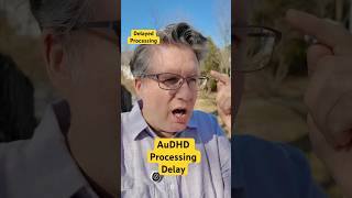 My AuDHD delayed processing #shorts