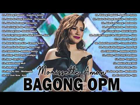 [ Walang Pagsisisi ] Morissette | Angeline Quinto | Kyla💚Bagong OPM Love Songs Ibig Kanta 2022