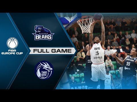 Bakken Bears v Tsmoki-Minsk | Full Game - FIBA Europe Cup 2021-22