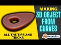 Curves To 3D Objects In Blender Everything You Need To Know