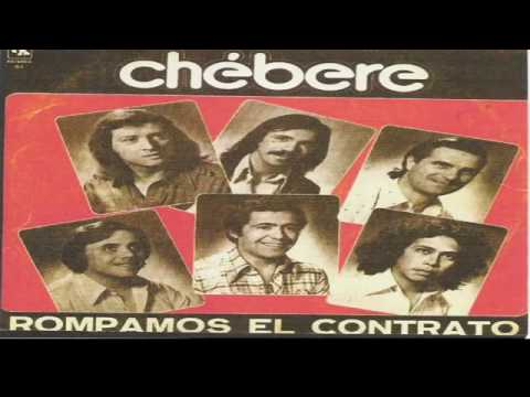 Chebere - Rompamos el contrato ( Disco completo)