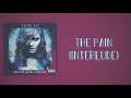 Tove Lo - The Pain (Interlude) [Slow Version]