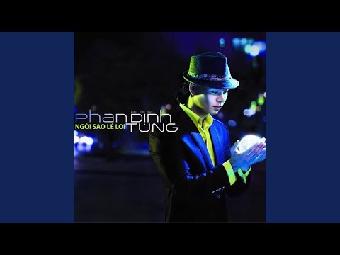 Lột xác - Phan Đinh Tùng