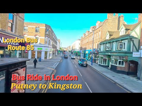 Morning Double-Decker Bus Ride in London | Route 85 from Putney Bridge Station to Kingston