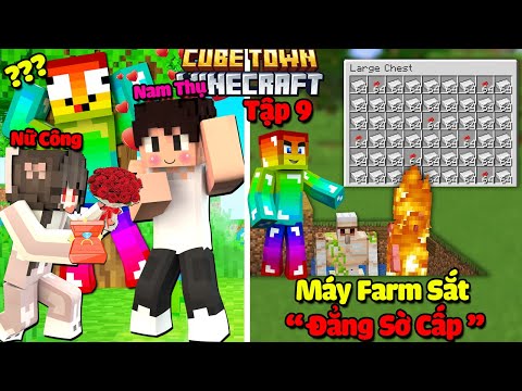 CUBE TOWN MINECRAFT TẬP 9 : MỐI TÌNH ĐAU ĐẦU NỮ CÔNG Vs NAM THỤ VÀ CỖ MÁY FARM SẮT CỦA NOOB
