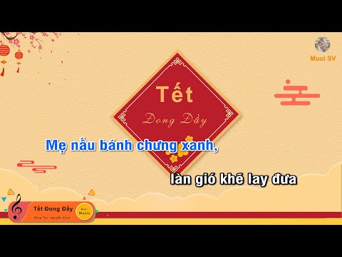 Tết Đong Đầy - KAY Trần, Nguyễn Khoa, Duck V (Guitar beat solo karaoke), Muoi Music | Muối SV