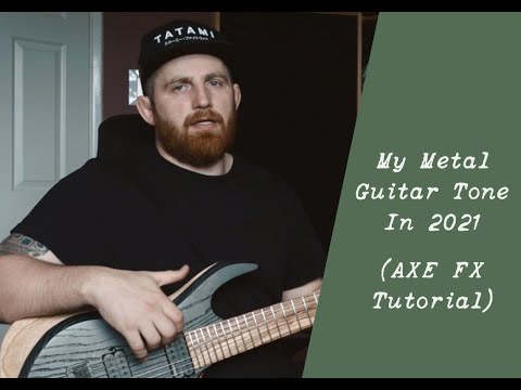 Progressive Metal Rhythm Guitar Tone tutorial w/ Axe FX 2 (The Fake Fortin Grind trick for Djent)