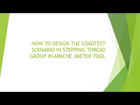 HOW TO DESIGN THE LOAD TEST SCENARIO IN STEPPING THREAD GROUP IN APACHE JMETER TOOL