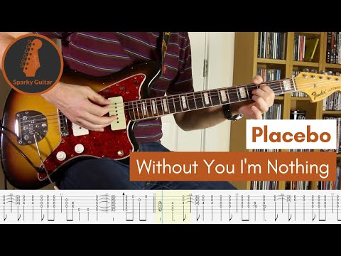 Without you I'm Nothing - Placebo