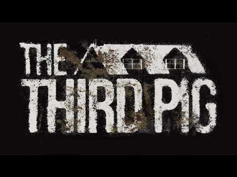 The Third Pig youtube-video