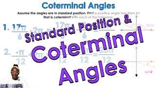 Angles in Standard Position and Coterminal Angles