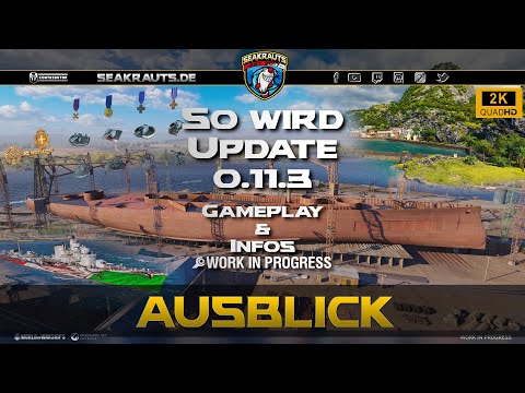 So wird Update 0.11.3 - Gameplay & Infos - World of Warships [Deutsch]