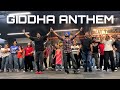 Giddha Anthem Himmat Sandhu Bhangra With Agam Dua Ludhiana