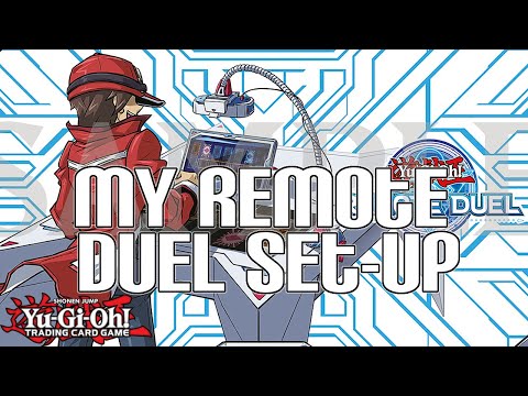 My Yu-Gi-Oh! Remote Duel Set Up!