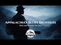 Appalachia's Blues Brothers:  Stick and Brownie McGhee